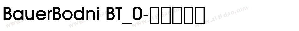 BauerBodni BT_0字体转换